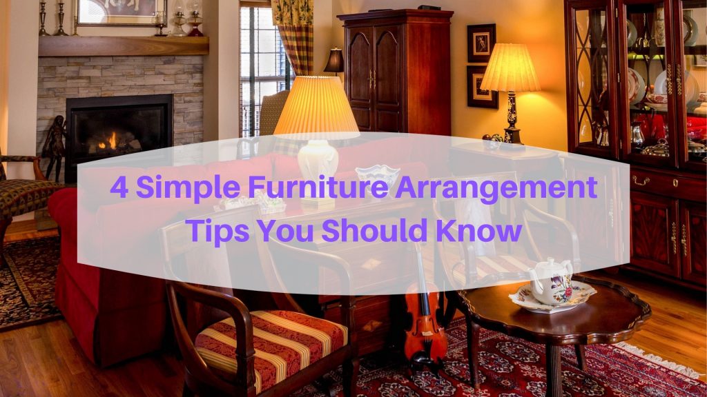 4 Furniture Arrangement Tips You Need To Know Home Vanities
